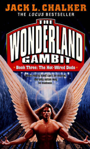 Hot-Wired Dodo (The Wonderland Gambit, No. 3) - Mass Market Paperback - GOOD