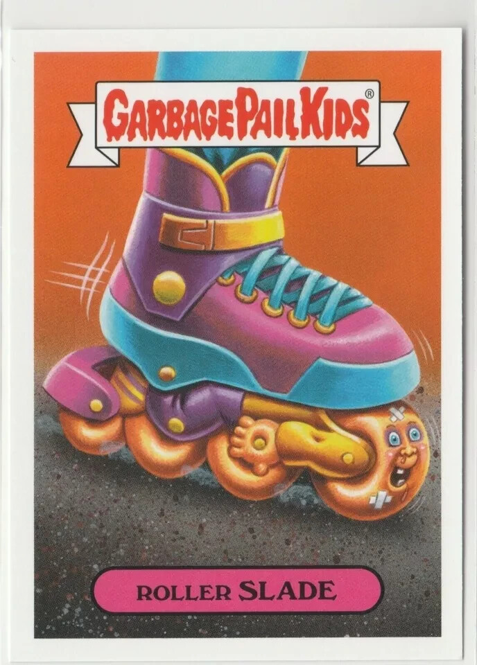 Roller Slade Garbage Pail Kids GPK 2019 We Hate the 90s Series 2a