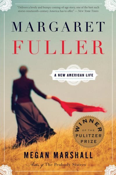 Margaret Fuller : A New American Life, Paperback by Marshall, Megan, Like New...