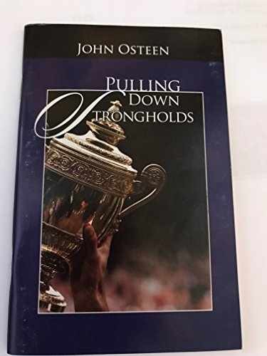 Pulling Down Strongholds: - Paperback, by John Osteen - Good