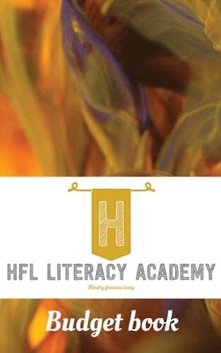 Healthy Financial Living Literacy Academy Budget Book by T R: New