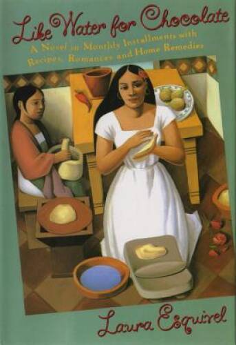 Like Water for Chocolate: A Novel in Monthly Installments, with Recipes,  - GOOD-image