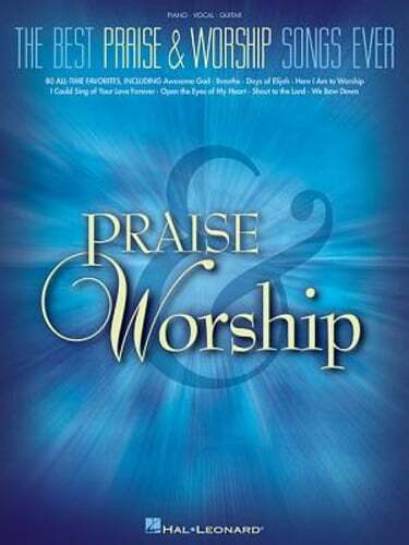 The Best Praise & Worship Songs Ever by Hal Leonard Corp: New