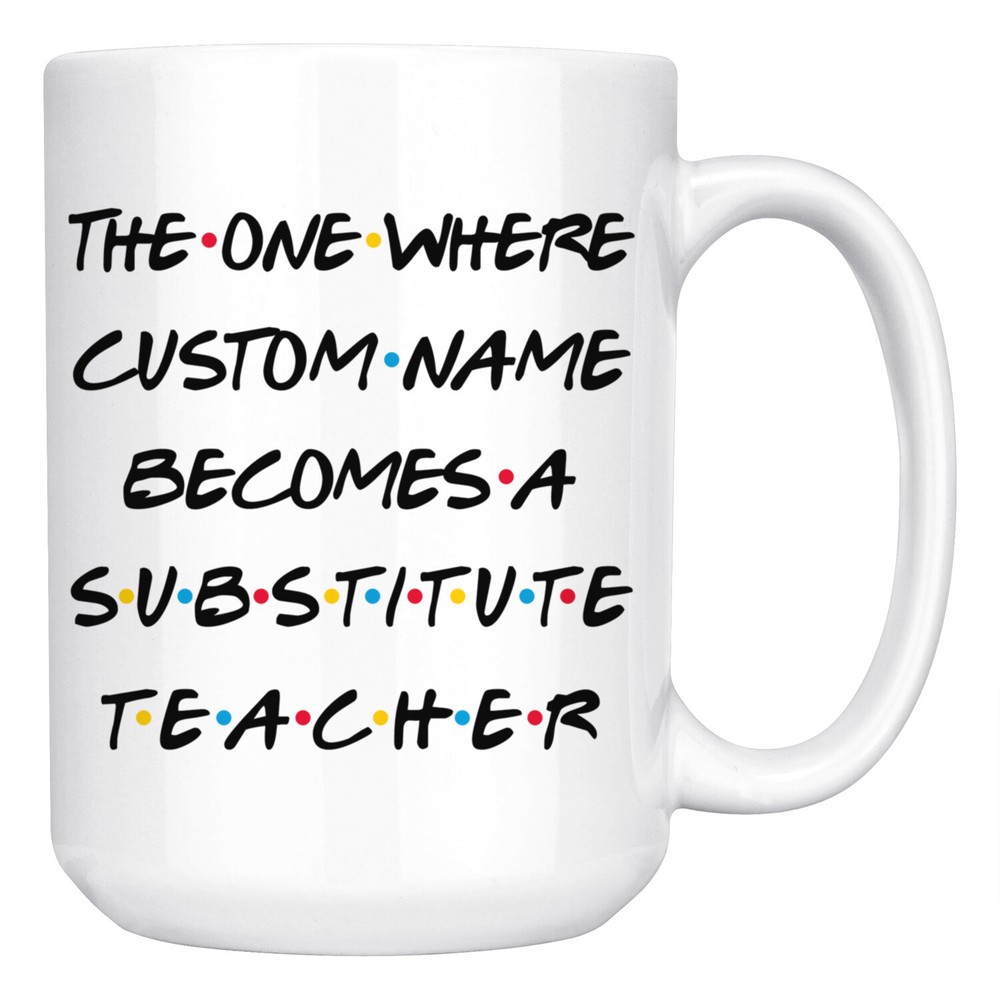 Personalized Substitute Teacher Job Promotion Mug, Teacher Graduation Gift