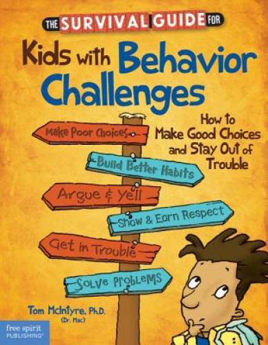 Kids Behavior Survival Guide - Tips for Better Choices - Very Good