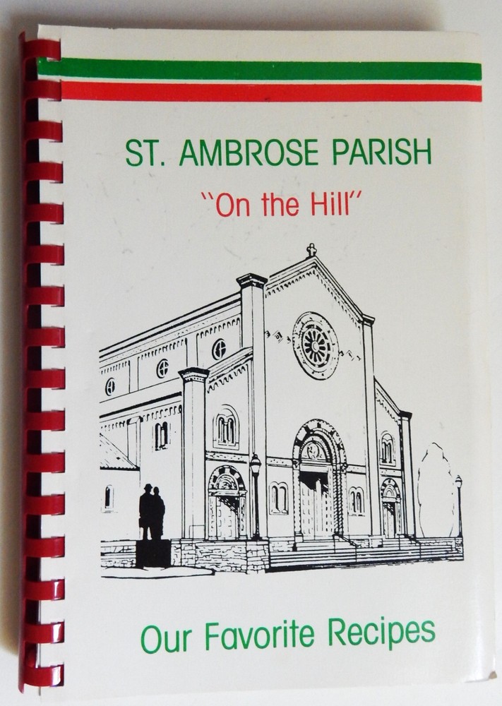 St Ambrose On The Hill Community Cookbook Favorite Italian Recipes St Louis