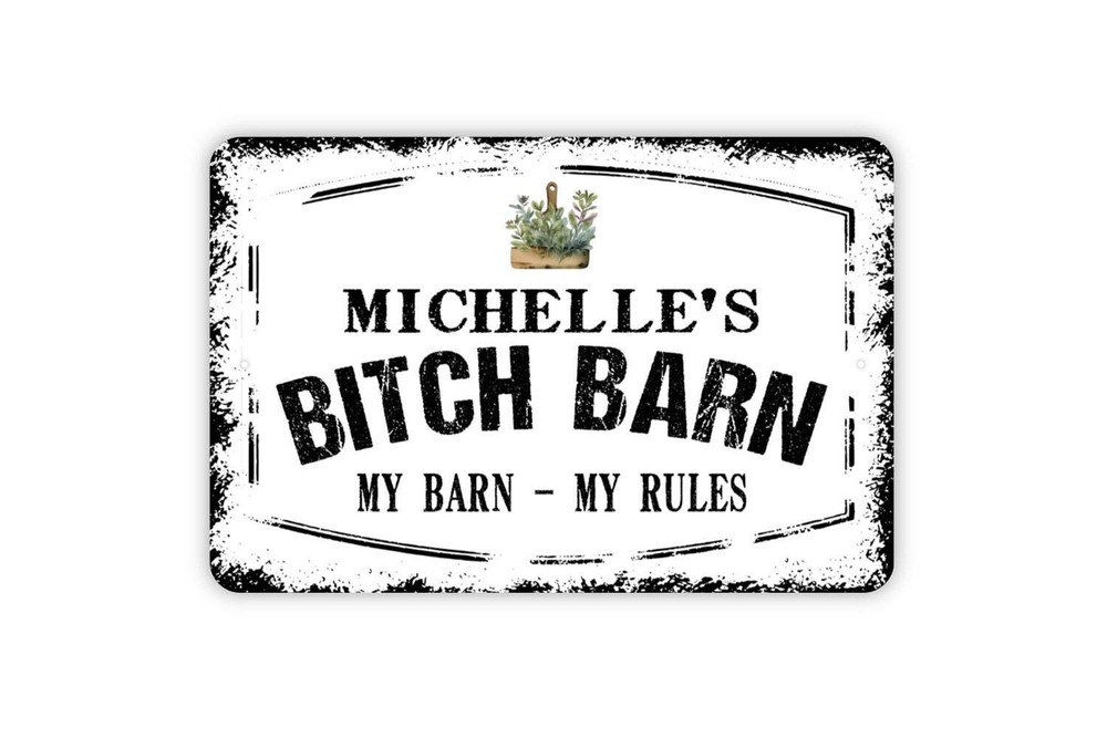 Personalized Bitch Barn Sign - Custom She Shed Workshop Metal Wall Art Indoor