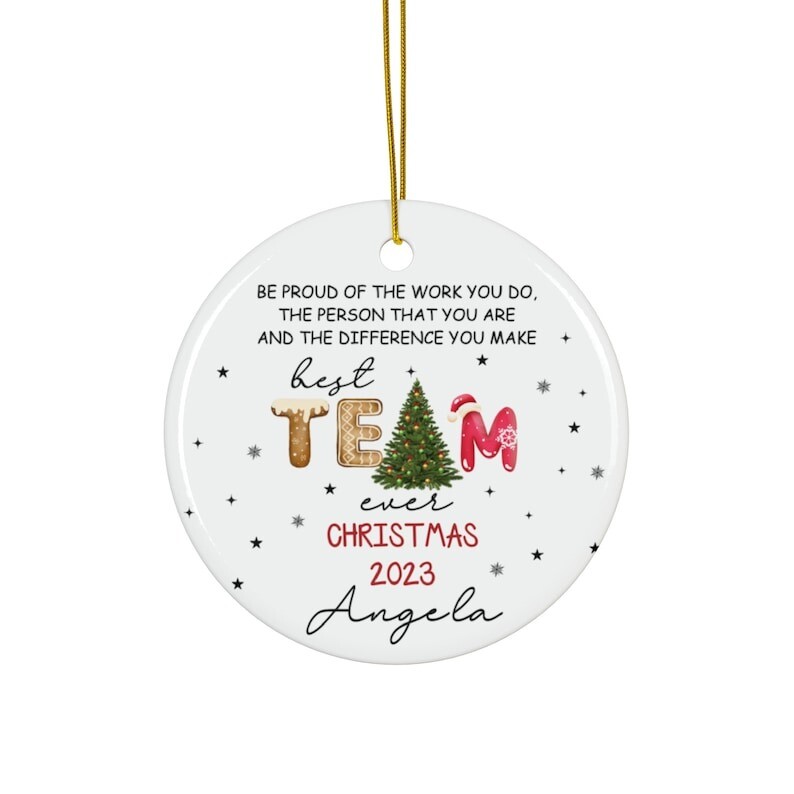Best Team Ever Ornament, Personalized Ornament Coworker Gift, Custom Gift Orn...