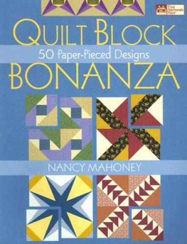 Quilt Block Bonanza: 50 Paper-Pieced Designs (That Patchwork Place) - GOOD