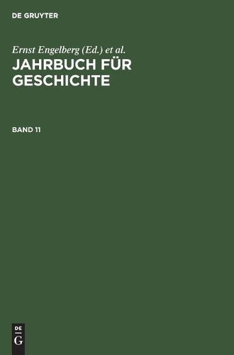 Jahrbuch Für Geschichte. Band 11 (Hardback)