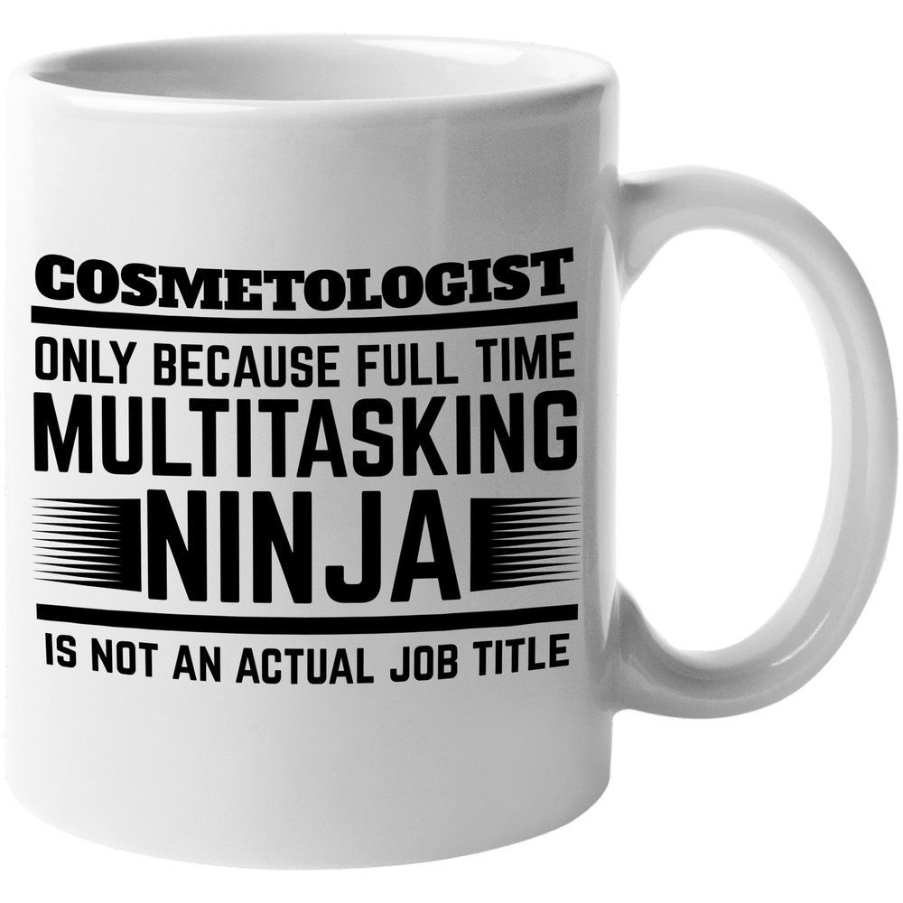 Cool Cosmetologist Coffee & Tea Gift Mug