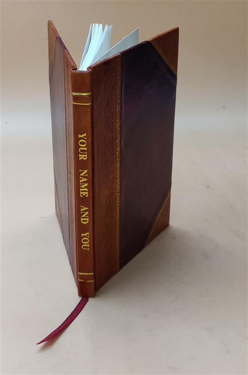 Your Name and You: Symbolism and Meanings Leather Bound Textbook