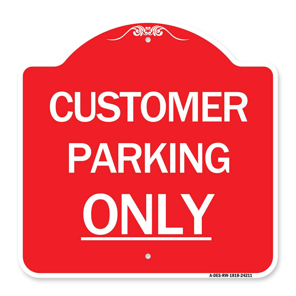 Designer Series Sign - Customer Parking Only | Red & White 18