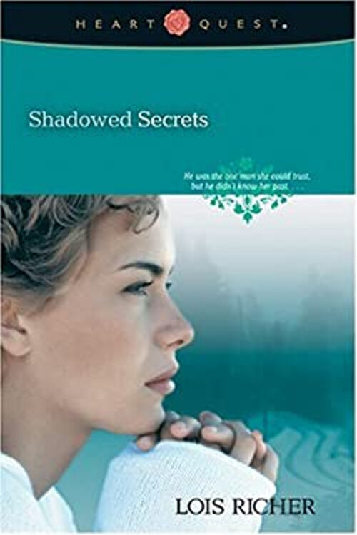 Shadowed Secrets Paperback by Lois Richer – A Thrilling Mystery Novel