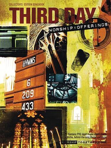 Third Day - Worship Offerings: Collectors Edition Songbook - Paperback - GOOD