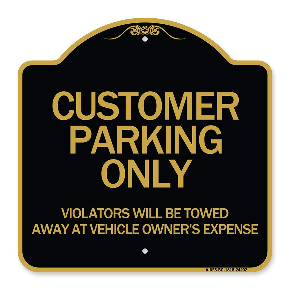 Designer Series Sign - Customer Parking Only, Violators Will Be Towed Away at...-image