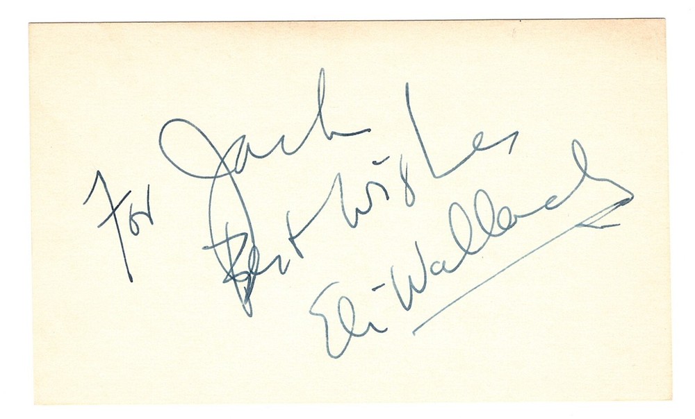ACTOR WESTERN STAR ELI WALLACE AUTOGRAPH ON WHITE CARD STOCK