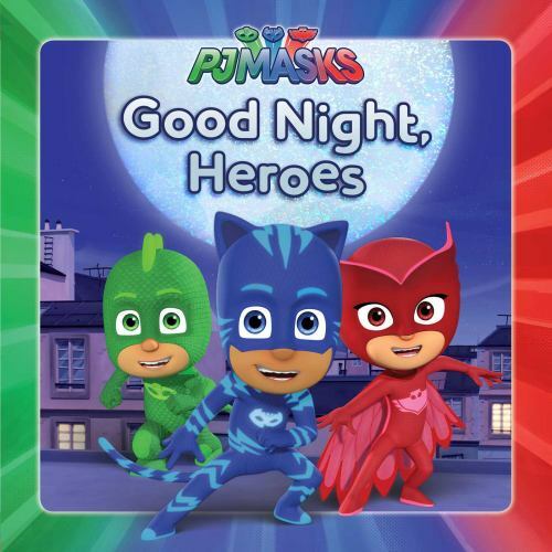 Good Night, Heroes Format: Children/juvenile