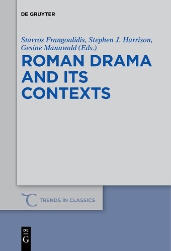 Stavros Frangoulidis Roman Drama Contexts Hardcover Edition