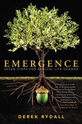 Emergence: Seven Steps for Radical Life Change - Paperback - VERY GOOD