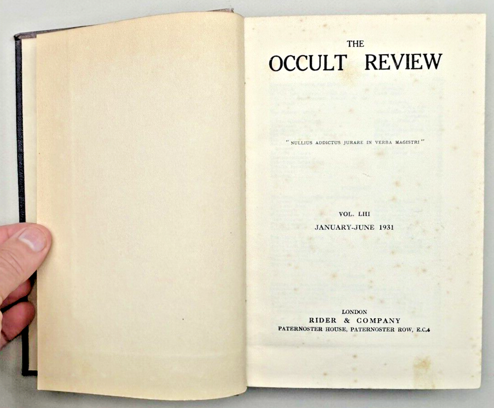Occult Review Magazine April-June 1931 & June-August 1915 Hardcover Bound