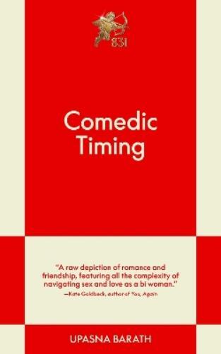 Upasna  Barath Comedic Timing (Paperback) 831 Stories (PRESALE 03/13/2025)