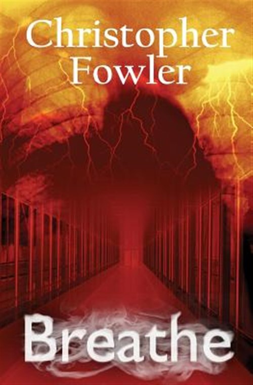 Breathe, Paperback by Fowler, Christopher, Brand New, Free shipping in the US