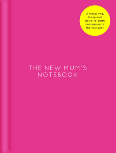 The New Mums Notebook Hardcover by Amy Ransom - Good Condition