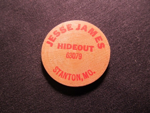 Stanton, Missouri Wooden Nickel Token - Jesse James Hideout Wooden Nickel Coin