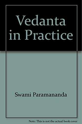 Vedanta in Practice - Paperback, by Paramananda Swami - Acceptable r