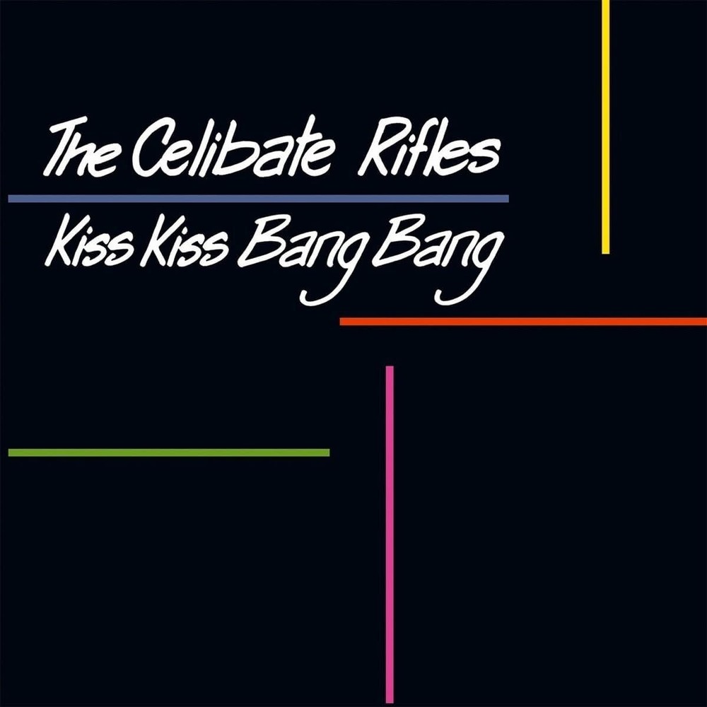 Celibate Rifles Kiss Kiss Bang Bang Vinyl Record 2024