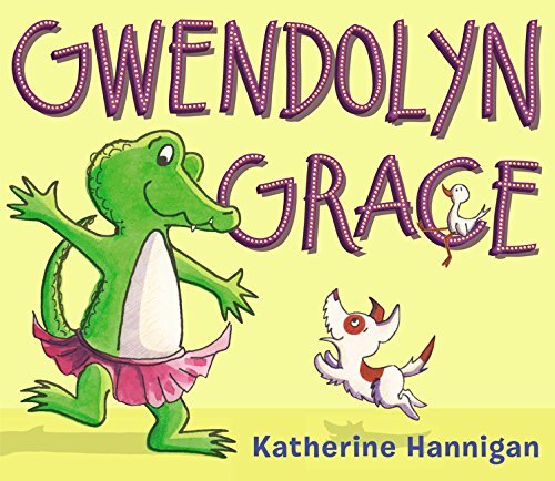 Gwendolyn Grace Hardcover Novel by Katherine Hannigan 2015 Edition