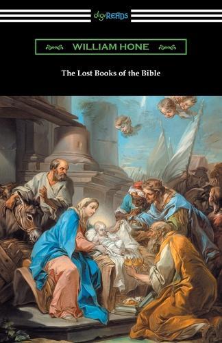 Jeremiah Jones The Lost Books of the Bible (Paperback)