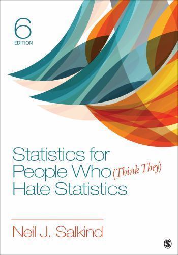 Statistics for People Who [Think They] Hate Statistics [ Salkind, Neil J. ] Used
